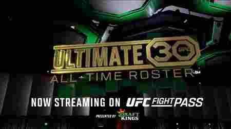 Watch UFC Ultimate 30 All Time Roster Full Show online